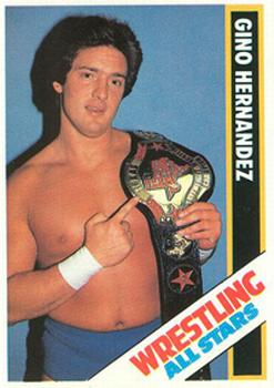 1985 Wrestling All Stars #43 Gino Hernandez Front