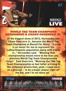 2013 TriStar TNA Impact Live #87 World Tag Team Champions Hernandez and Chavo Guerrero Jr. Back