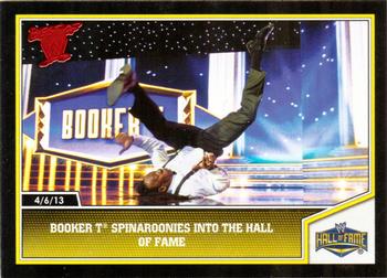 2013 Topps Best of WWE #103 Booker T Spinaroonies into the Hall of Fame Front