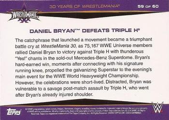 2014 Topps WWE Road to Wrestlemania - 30 Years of Wrestlemania #59 Daniel Bryan Defeats Triple H Back