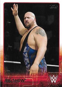 2015 Topps WWE #8 Big Show Front